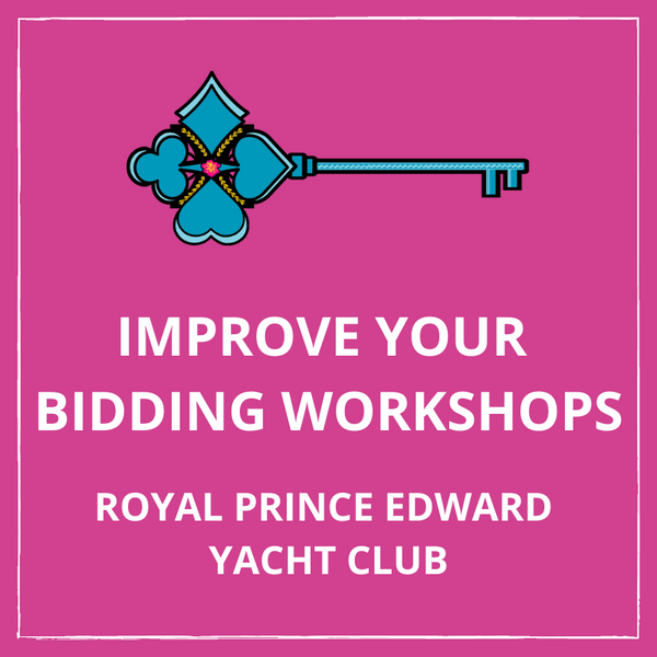 Royal Prince Edward Yacht Club - Improve Your Bidding